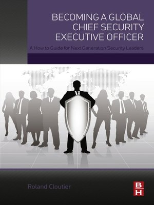 cover image of Becoming a Global Chief Security Executive Officer